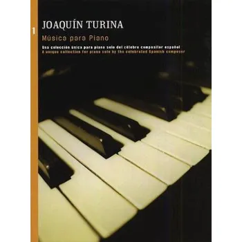 Joaquin Turina: Musica Para Piano Book 1 (noty na sólo klavír)