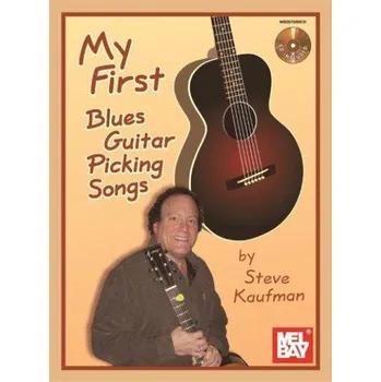 Steve Kaufman: My First Blues Guitar Picking Songs (noty na kytaru) (+audio)
