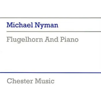 Michael Nyman: Flugelhorn And Piano (noty na křídlovku, klavír)