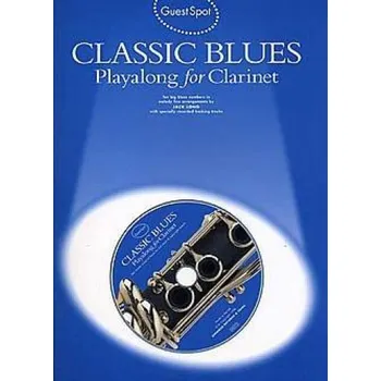Guest Spot: Classic Blues Playalong for Clarinet (noty, klarinet) (+audio)