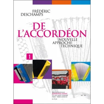 Frédéric Deschamps: New Technical Approach for the Accordion (noty na akordeon)