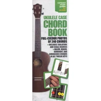 Ukulele Case Chord Book - Full Colour (akordy na ukulele)
