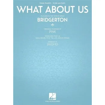 Pink: What About Us (noty pro smyčcový kvartet, party, partitura)