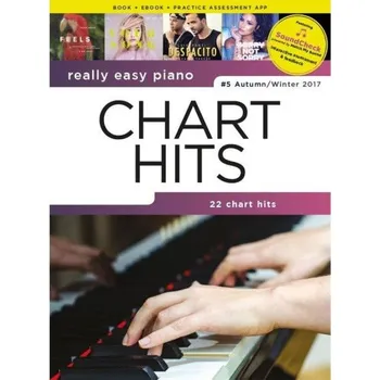 Really Easy Piano: Chart Hits - #5 Autumn/Winter 2017 (noty na sólo klavír) (+audio)