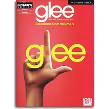 Glee: Selections From Volume 2 - Women's Vocal (noty, ženský zpěv, klavír)