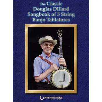 The Classic Douglas Dillard Sonbook (tabulatury na banjo)