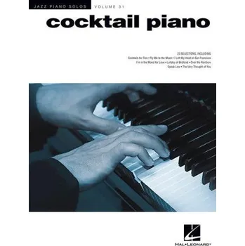 Cocktail Piano - Jazz Piano Solos Series Volume 31 (noty na sólo klavír)
