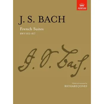 Johann Sebastian Bach: French Suites BWV 812-817 (noty na sólo klavír)
