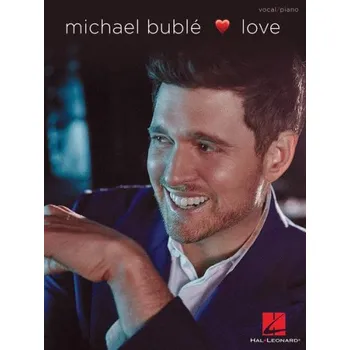 Michael Bublé: Love (noty na klavír, zpěv)