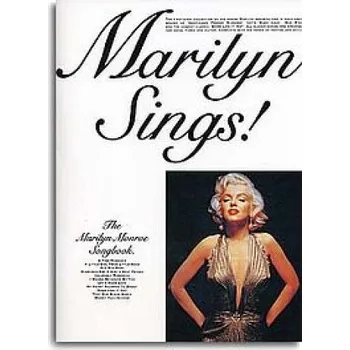 Marilyn Sings!: The Marilyn Monroe Songbook (noty, akordy, texty, klavír, kytara, zpěv)