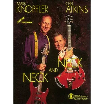 Mark Knopfler / Chet Atkins: Neck and Neck (noty, tabulatury na kytaru)