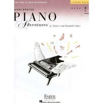Accelerated Piano Adventures for the Older Beginner - Lesson Book 2 (noty na sólo klavír)