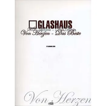 Glashaus: Von Herzen - Das Beste (noty, klavír, zpěv, kytara, akordy)