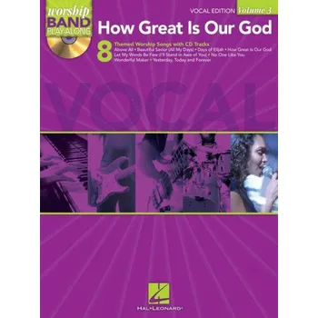 Worship Band Playalong 3: How Great Is Our God (noty na zpěv) (+audio)