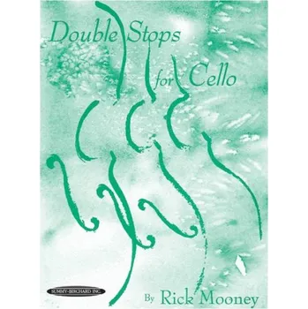 Rick Mooney: Double Stops for Cello (noty na violoncello)