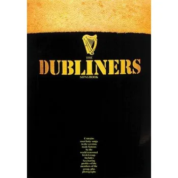 The Dubliners' Songbook (noty, melodická linka & texty, s akordovými značkami)