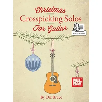 Dix Bruce: Christmas Crosspicking Solos For Guitar (noty, tabulatury na kytaru) (+audio)