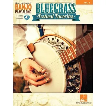 Banjo Play-Along 9: Bluegrass Festival Favorites (tabulatury na banjo) (+audio)