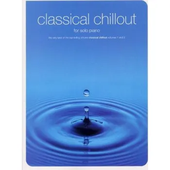 Classical Chillout For Solo Piano (noty, sólo klavír)