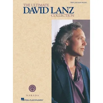 Ultimate David Lanz Collection (noty na snadný klavír)