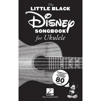 The Little Black Disney Songbook (akordy na ukulele, texty písní)