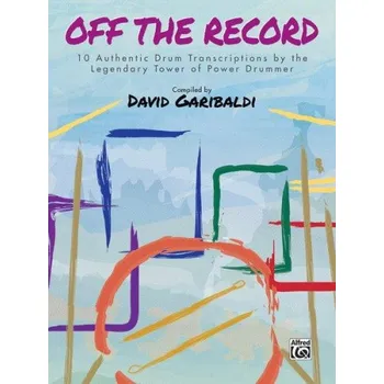 David Garibaldi: Off the Record (noty na bicí)
