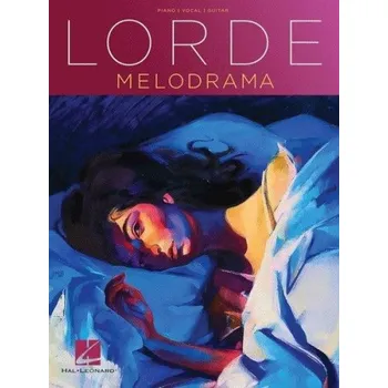 Lorde: Melodrama (noty na klavír, zpěv, akordy na kytaru)