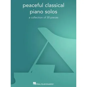 Peaceful Classical Piano Solos (noty na klavír)