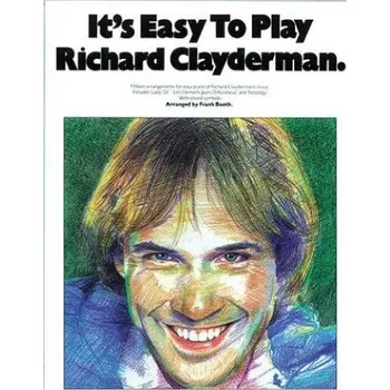 It's Easy To Play Richard Clayderman (noty na sólo klavír)