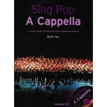 Sing Pop A Cappella (SATB) - Book 2 (noty na sborový zpěv) (+audio)