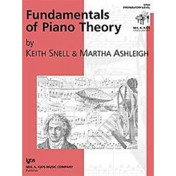 Keith Snell/Martha Ashleigh: Fundamentals Of Piano Theory - Preparatory Level (noty na sólo klavír)
