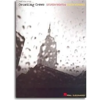 Counting Crows: Saturday Nights & Sunday Mornings (noty, akordy, texty, klavír, kytara, zpěv)