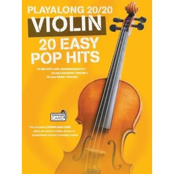 Playalong 20/20 Violin: 20 Easy Pop Hits (noty na housle) (+audio)