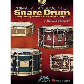 Garwood Whaley: Primary Handbook For Snare Drum (noty na bicí) (+audio)