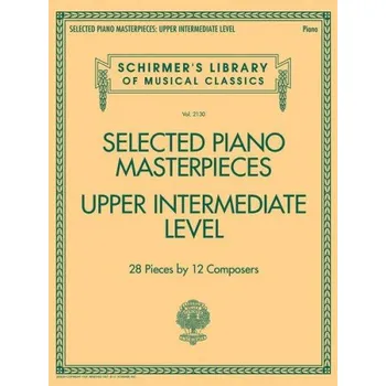 Selected Piano Masterpieces - Upper Intermediate Level (Piano Book) (noty na sólo klavír)