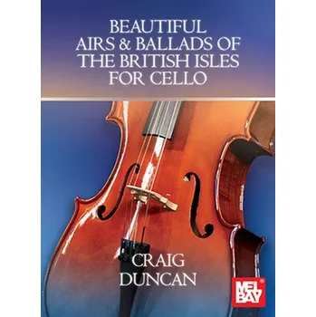 Beautiful Airs and Ballads of the British Isles (noty na violoncello)