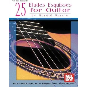 Gerald Garcia: 25 Etudes Esquisses for Guitar (noty na kytaru)