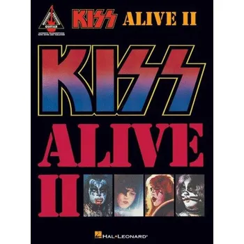 Kiss: Alive 2 (tabulatury, noty na kytaru)