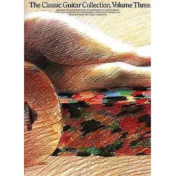 The Classic Guitar Collection Volume 3 (noty na kytaru)