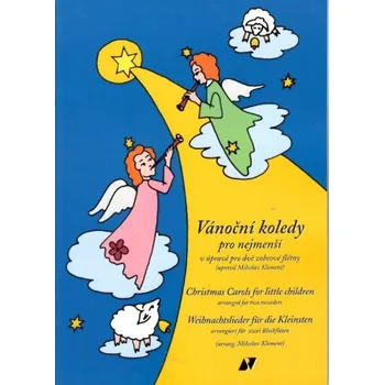 Miloslav Klement: Vánoční koledy pro nejmenší v úpravě pro dvě zobcové flétny