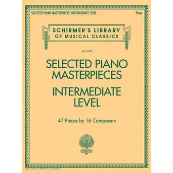 Selected Piano Masterpieces - Intermediate Level (Piano Book) (noty na sólo klavír)