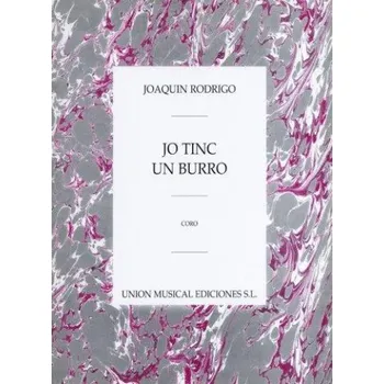 Rodrigo: Yo Tinc Un Burro Para Coro (noty na sborový zpěv SATB)