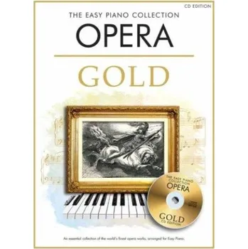 The Easy Piano Collection: Opera Gold (noty na snadný sólo klavír) (+audio)