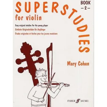 Mary Cohen: Superstudies Book 2 Violin (noty na housle)