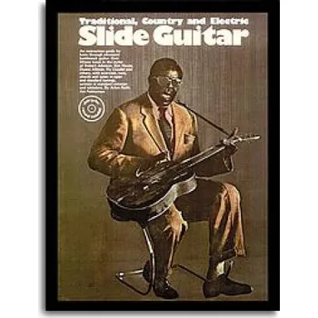 Slide Guitar: Traditional Country And Electric (noty, tabulatura, kytara) (+audio)
