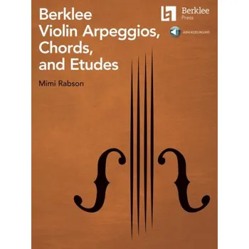 Berklee Violin Arpeggios, Chords, and Etudes (noty na housle)(+audio)