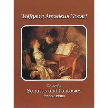 W.A. Mozart: Complete Sonatas And Fantasies For Solo Piano (noty, klavír)