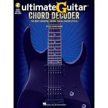 Ultimate-Guitar Chord Decoder: The Most Essential Chords For All Guitar Styles (akordy, tabulatury na kytaru) (+audio)