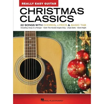 Christmas Classics: Really Easy Guitar Series (akordy na kytaru, texty písní)