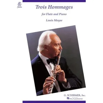 Louis Moyse: Trois Hommages (noty na příčnou flétnu, klavir)